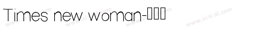 Times new woman字体转换